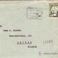 Sellos: CARTA COMERCIAL (H CASTELLS) CERTIFICADA 1947 DE VALLS (TARRAGONA) A HOLANDA MATASELLOS LLEGADA. MPM. Lote 15378305