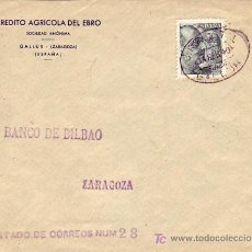 Sellos: RARO MATASELLOS GIRO POSTAL EN CARTA CIRCULADA 1940 DE GALLUR (ZARAGOZA) A ZARAGOZA. LLEGADA.. Lote 25322110