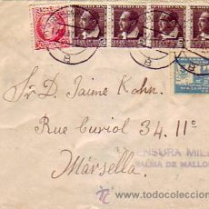 Sellos: CARTA CIRCULADA 1937 DE PALMA DE MALLORCA (BALEARES) A MARSELLA. CRUZADA CONTRA EL PARO. CM. LLEGADA. Lote 25322149