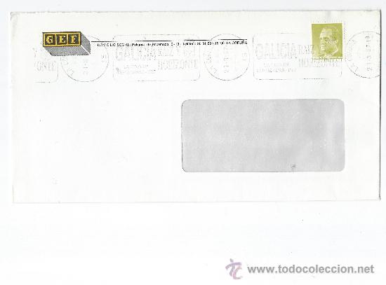 Briefmarken: SOBRE CIRCULADO -GALICIA RAIZ Y HORIZONTE-MATASELLOS DE RODILLO