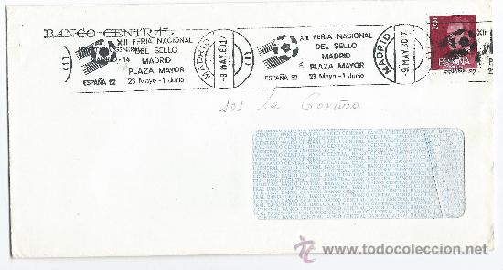 Sellos: SOBRE CIRCULADO -XIII FERIA NACIONAL DEL SELLO-MATASELLOS DE RODILLO