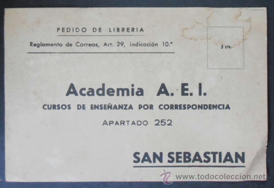 Sellos: (269) IMPRESO, ACADEMIA A.E.I.,SAN SEBASTIAN, CONSERVACION: