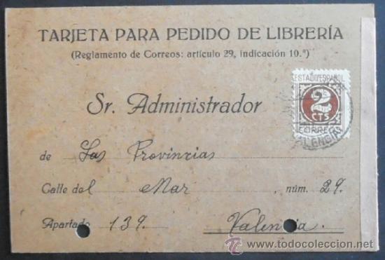 Timbres: (5070)TARJETA POSTAL,PERIODICOS Y REVISTAS F PIERA,CARCAGENTE A VALENCIA,1940,CONSERVACION: