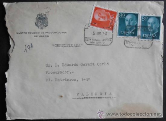 Sellos: (5419)SOBRE CON SELLO,CERTIFICADO,DESTINO VALENCIA,1966,CONSERVACION:
