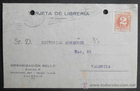 Stamps: (5518)TARJETA POSTAL,ORGANIZACION BELLO,VALENCIA,1941,CONSERVACION: