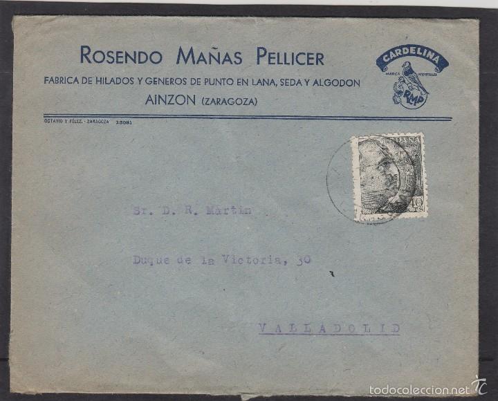 Briefmarken: SOBRE COMERCIAL- ROSENDO MA&Ntilde;AS PELLICER ,CARDELINA lana seda- AINZON (ZARAGOZA ) - fq Franco 1940-45