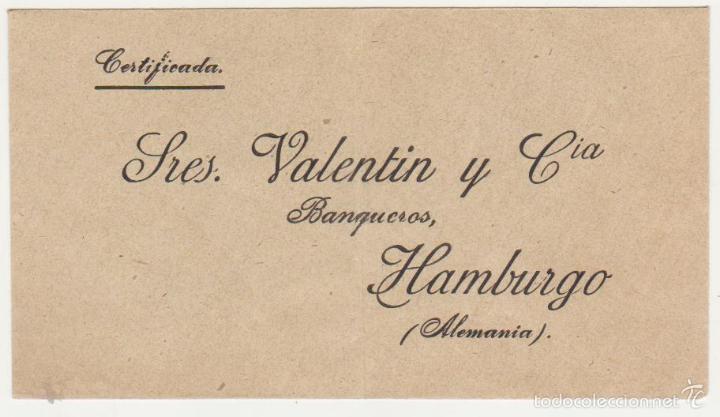 Sellos: Sobre de Respuesta. Valent&iacute;n y Cia. Banqueros - Hamburgo. - Foto 1