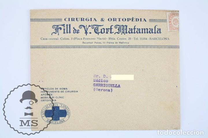 Stamps: Sobre con Membrete - Fill de V. Cort Matamala. Cirug&iacute;a y Ortopedia - Garriguella - A&ntilde;os 30