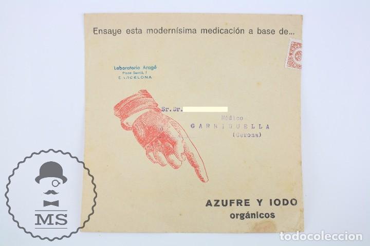 Stamps: Sobre con Membrete - Laboratorio Arag&oacute;. Azufre y Iodo Org&aacute;nicos - Garriguella - A&ntilde;os 30
