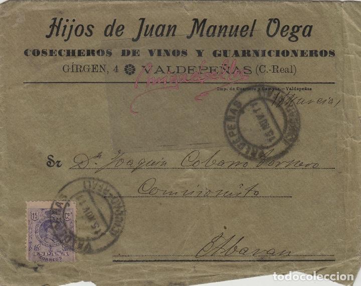 Selos: SOBRE COMERCIAL. JUAN MANUEL OEGA , COSECHEROS DE VINOS .1911 VALDEPE&Ntilde;AS (Ciudad Real)  con llegada