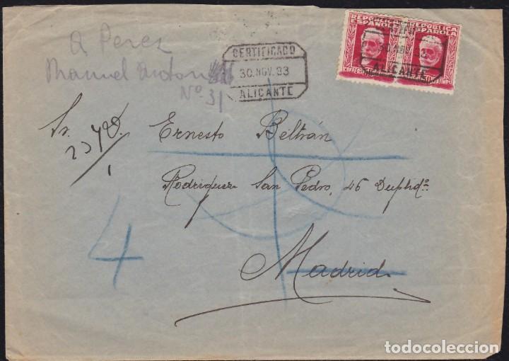 Sellos: 1933. CERTIFICADO ALICANTE A MADRID. DEVUELTO. PAREJA 30 CTS. P. IGLESIAS. LLEGADAS. - Foto 1