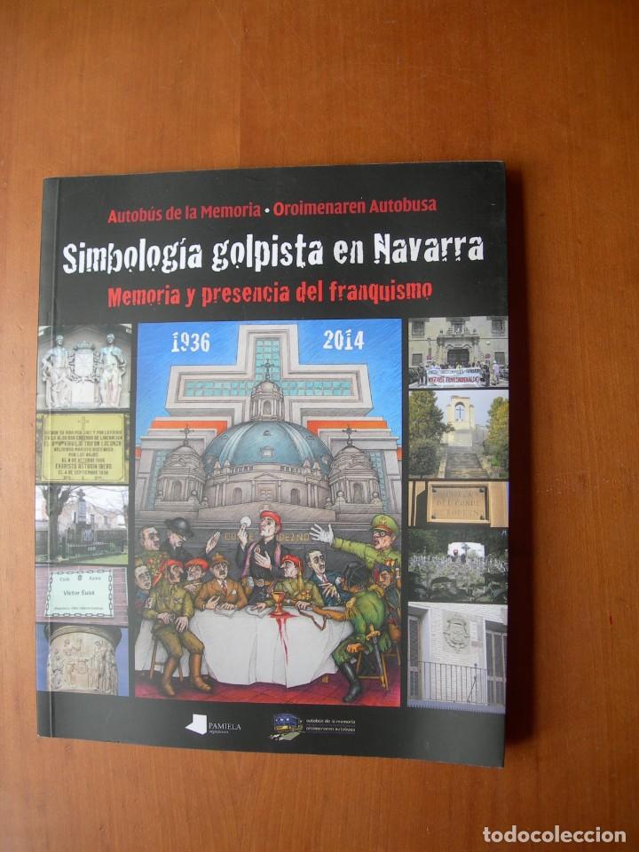 Stamps: SIMBOLOG&Iacute;A GOLPISTA EN NAVARRA / MEMORIA Y PRESENCIA DEL FRANQUISMO 1936 - 2014
