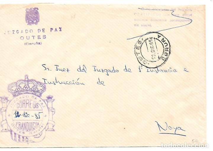 Briefmarken: SOBRE CIRCULADO DEL JUSGADO DE PAZ DE OUTES - CORU&Ntilde;A A NOYA. 1985