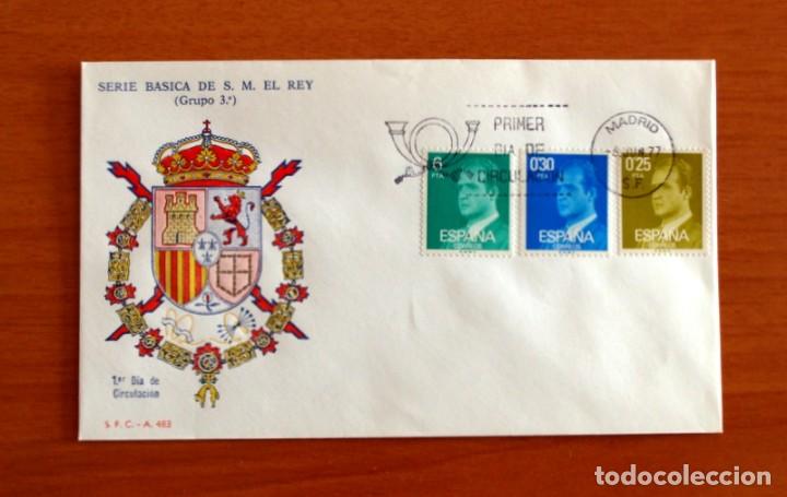 Selos: Sobre el 1&ordm; Primer D&iacute;a de Circulaci&oacute;n -Serie B&aacute;sica de S.M. El Rey -Grupo 3&ordm; -S.F.C.-A 483 -A&ntilde;o 1977