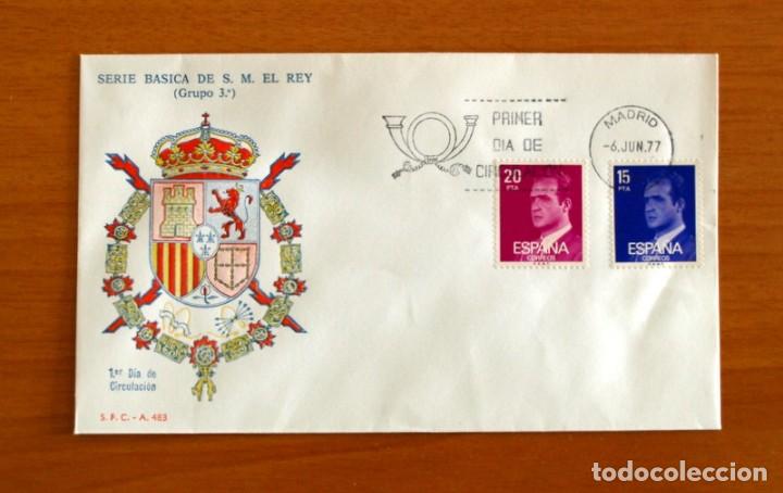 Selos: Sobre el 1&ordm; Primer D&iacute;a de Circulaci&oacute;n -Serie B&aacute;sica de S.M. El Rey -Grupo 3&ordm; -S.F.C.-A 483 -A&ntilde;o 1977