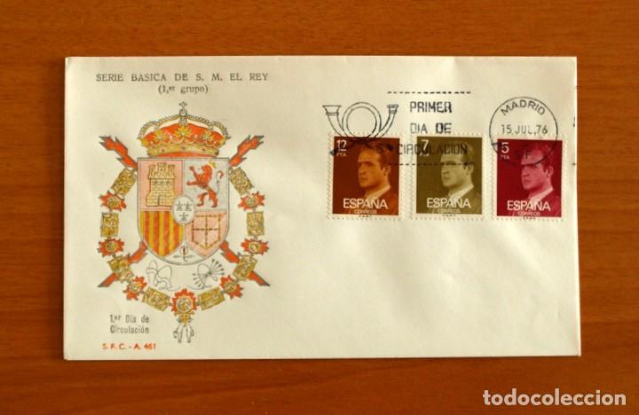 Sellos: Sobre el 1&ordm; Primer D&iacute;a de Circulaci&oacute;n -Serie b&aacute;sica de S M el Rey -Grupo 1 - S.F.C.- A 461 -A&ntilde;o 1976