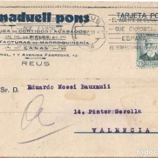 Sellos: EL ACEITE QUE EXPORTA ESPAÑA ES....RARO MATASELLOS RODILLO TARJETA COMERCIAL 1932 MADUELL PONS REUS. Lote 184142108