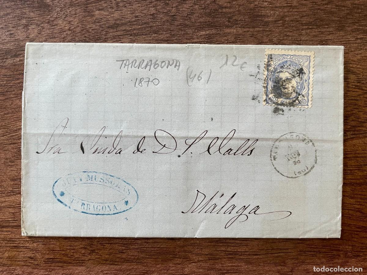 Sellos: A&Ntilde;O 1870. SOBRE CIRCULADO. TARRAGONA. M&Aacute;LAGA. - Foto 1