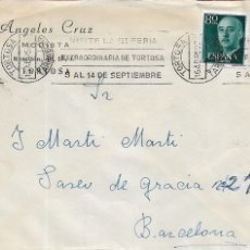 Sellos: VISITE LA III FERIA EXTRAORDINARIA DE TORTOSA RARO RODILLO EN CARTA CIRCULADA 1959 TORTOSA-BARCELONA. Lote 379694814