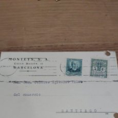 Sellos: BARCELONA 1932 MONTEYS DIRIGE SANTIAGO COMPOSTELA MATASELLO