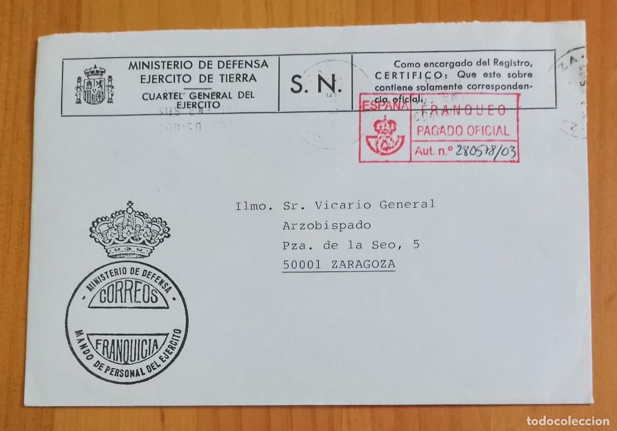 Sellos: SOBRE, EJ&Eacute;RCITO DE TIERRA, CUARTEL GENERAL AL VICARIO GENERAL ARZOBISPADO ZARAGOZA - Foto 1