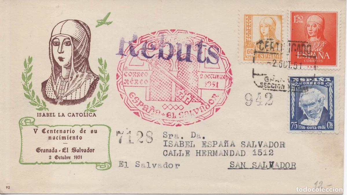 Stamps: GRANADA A EL SALVADOR 1951 MARCA ESPECIAL CORREO AEREO ISABEL LA CATOLICA MAT LLEGADA