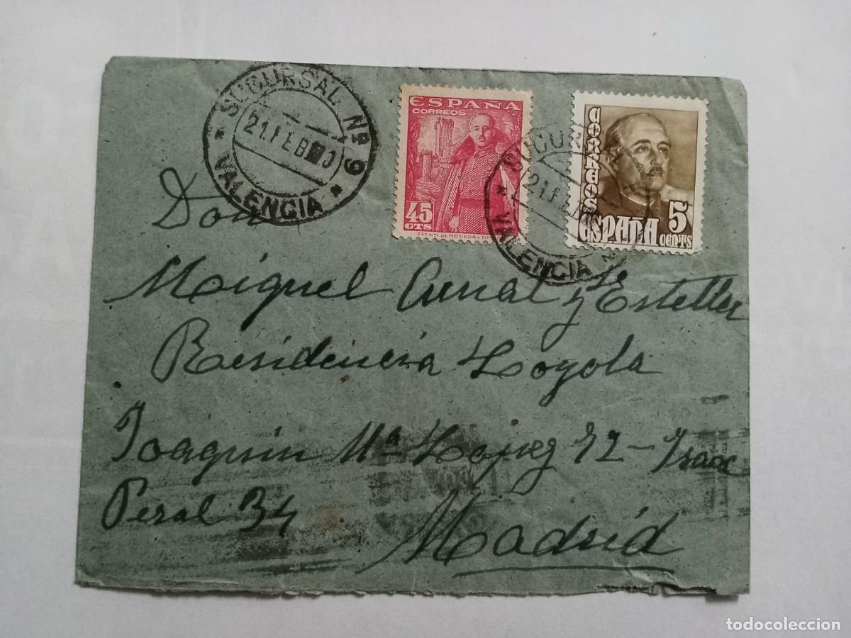 Sellos: CARTA CIRCULADA DE VALENCIA A MADRID, A&Ntilde;O 1950, MATASELLO DE SALIDA 21 DE FEBRERO Y LLEGADA 22/2/50