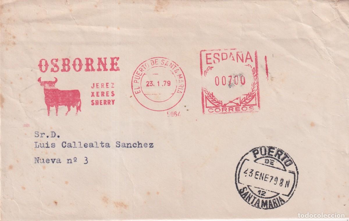 Sellos: PUERTO DE SANTA MARIA - MATASELLO 1979 Y FRANQUEO MECANICO CON TORO DE OSBORNE