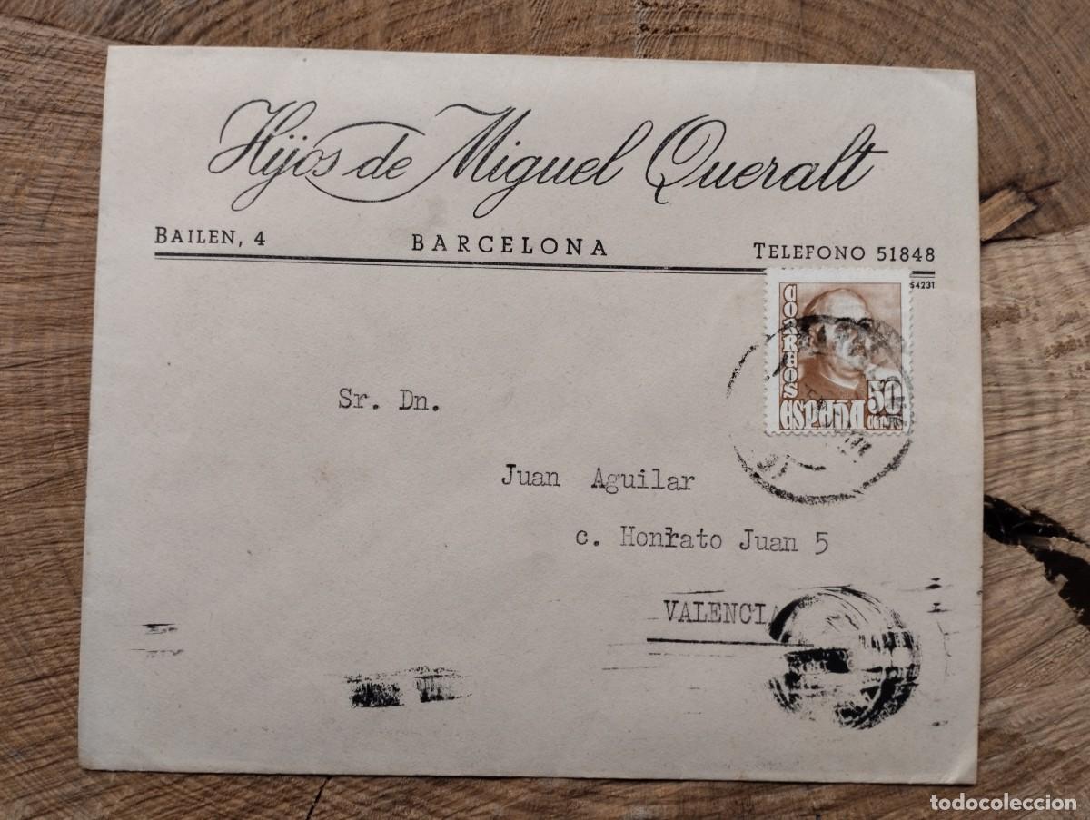 Sellos: Sobre comercial Hijos de Miguel Queralt de Barcelona. Empresa de tejidos. Industria Textil. A&ntilde;os 50.