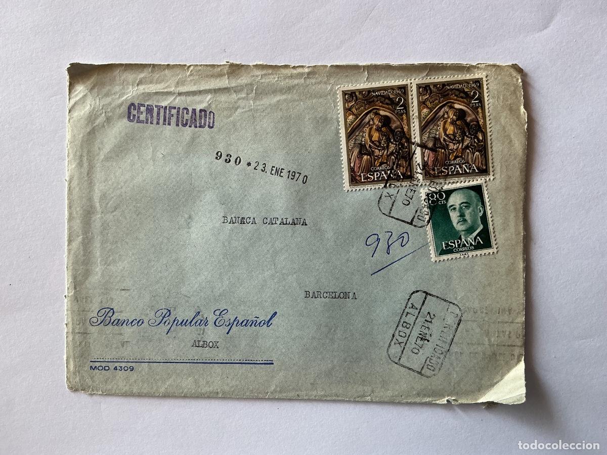 Sellos: SOBRE CIRCULADO CERTIFICADO BANCO POPULAR DE ALBOX ALMER&Iacute;A A BANCA CATALANA 1970