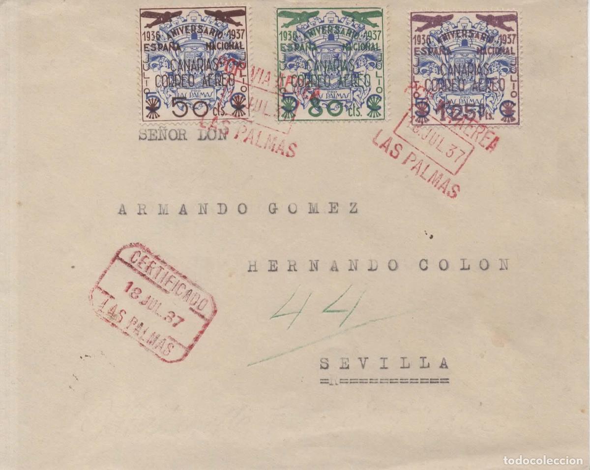 Sellos: GUERRA CIVIL CANARIAS A SEVILLA CC CERTIFICADA CON MAT DE COLOR ROJO AEREO Y CERTIFICADP 18-7-1937