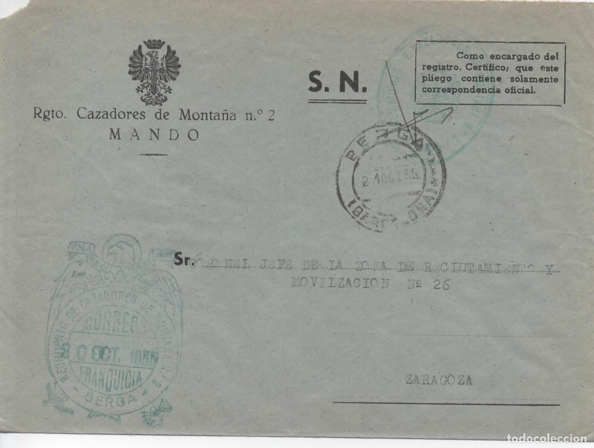 Sellos: BERGA BARCELONA A ZARAGOZA 1955 FRANQUICIA REGIMIENTO CAZADORES DE MONTA&Ntilde;A 2 MILITAR
