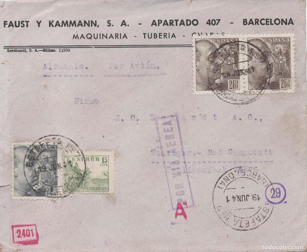 Sellos: BARCELONA A ALEMANIA 1941 CC CON SELLOS FRANCO PERFIL ANCHEZ TODA 2 PTS X 2 DOBLE CENSURA ALEMANA Y