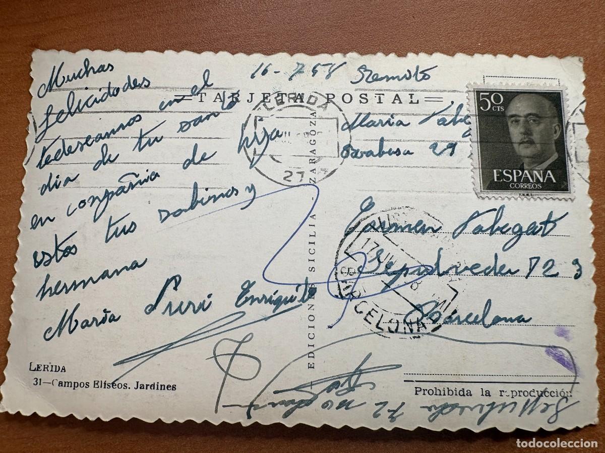 Sellos: Preciosa Tarjeta postal Lleida Lerida a Barcelona 1958 con destinatario desconocido