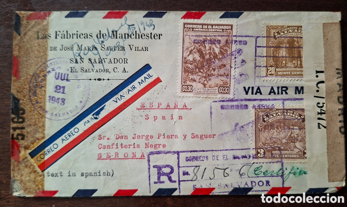 Sellos: Historia Postal carta enviada de El Salvador a Gerona Espa&ntilde;a v&iacute;a airmail aereo 1943