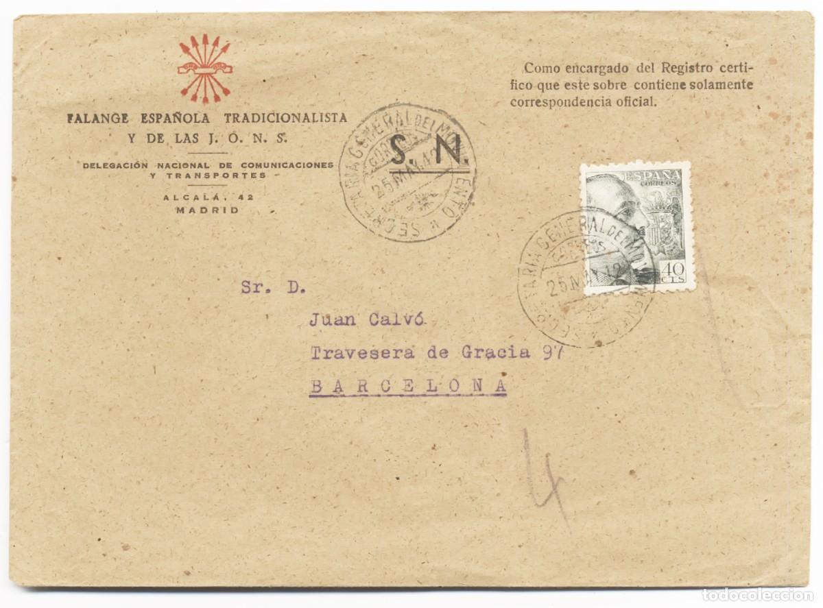 Sellos: SOBRE CORRESPONDENCIA OFICIAL FALANGE ESPA&Ntilde;OLA TRADICIONALISTA Y DE LAS JONS 1942
