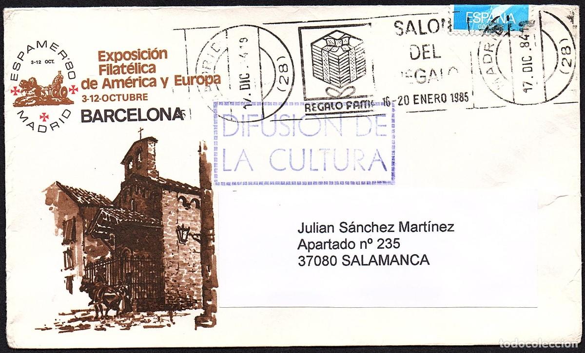 Sellos: SOBRE CIRCULADO CONMEMORATIVO ESPAMER '80 CON MATASELLOS CONMEMORATIVO SALON DEL REGALO.