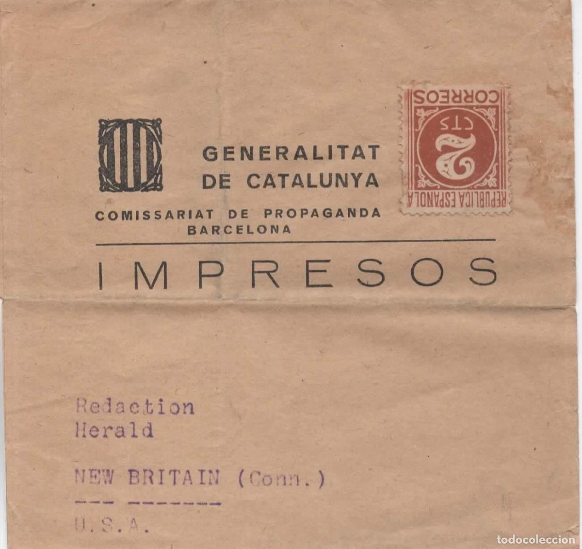 Sellos: GUERRA CIVIL A USA FAJA DE PRENSA IMPRESOS GENERALITAT DE CATALUNYA