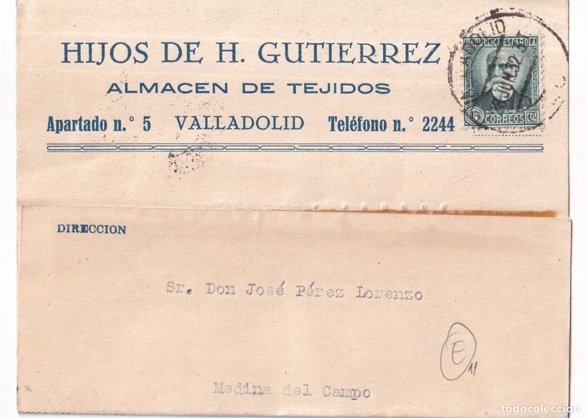 Sellos: Hijos de H. Gutierrez. Almac&eacute;n de tejidos. Valladolid. Circulado Rep&uacute;blica en 1932