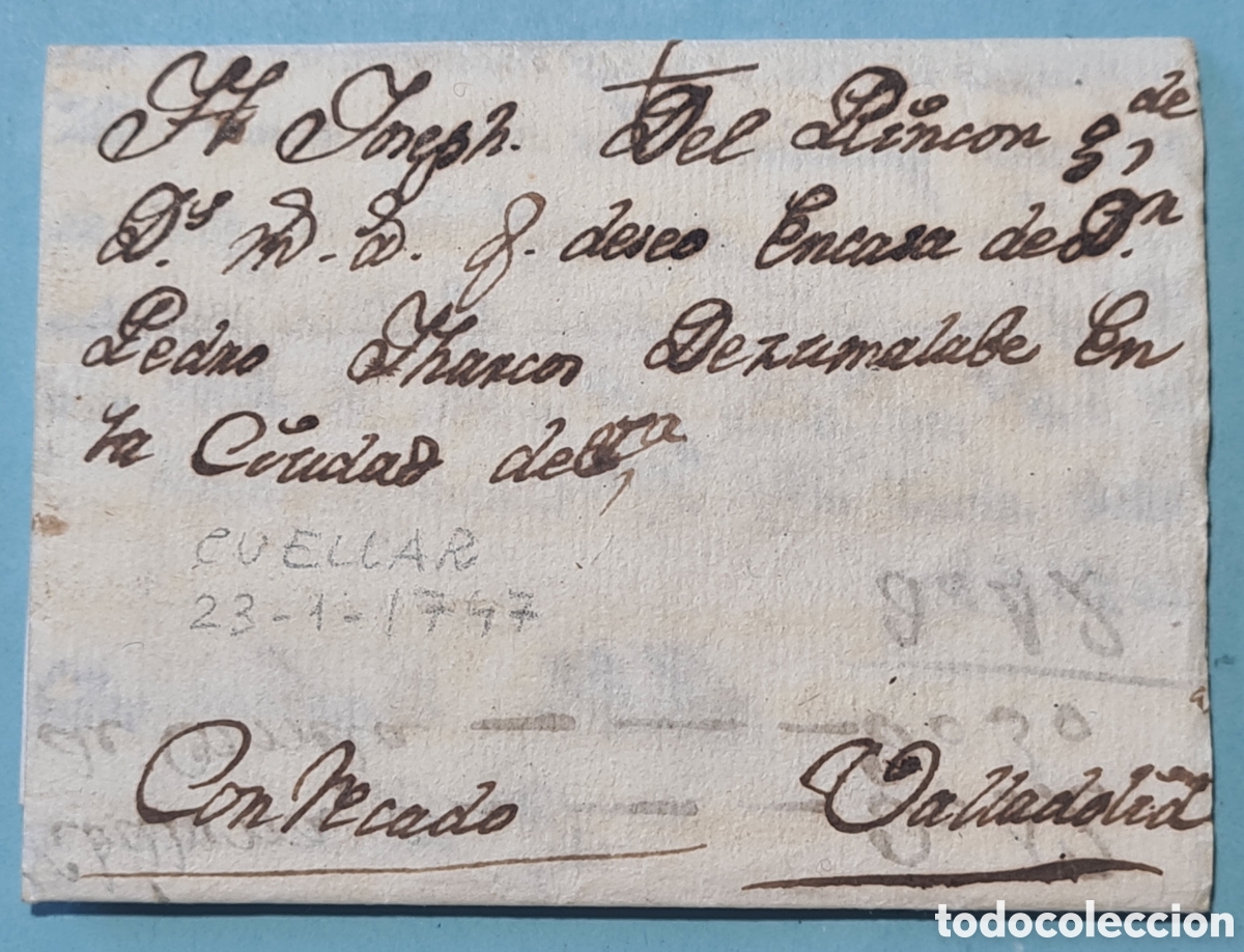 Francobolli: PREFILATELIA - CUELLAR SEGOVIA - CARTA FUERA DE VALIJA &rdquo;CON RECADO&rdquo; - A&Ntilde;O 1747 - COMPLETA CON TEXTO