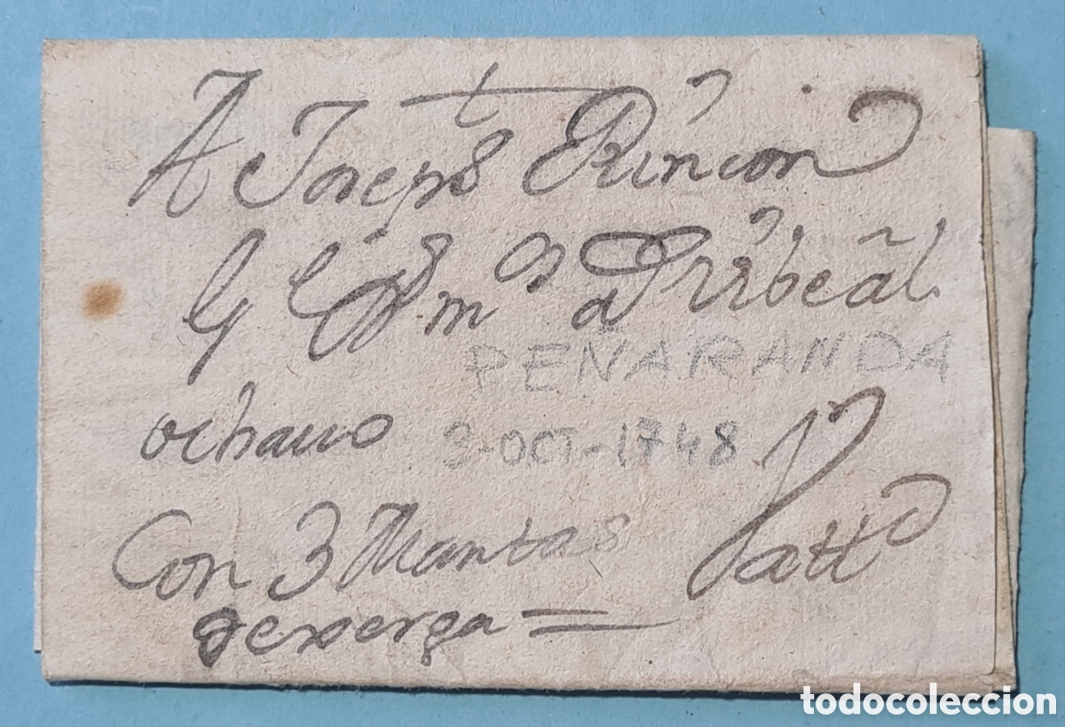 Sellos: PREFILATELIA - PE&Ntilde;ARANDA (SALAMANCA) - CARTA FUERA DE VALIJA &rdquo;CON 3 MANTAS DE XERGA&rdquo; 1748 CON TEXTO