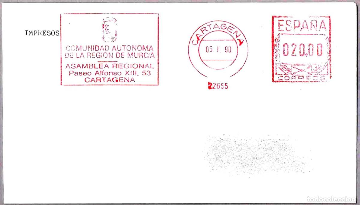 Sellos: Franqueo mecanico ASAMBLEA REGIONAL COMUNIDAD AUTONOMA DE MURCIA. Cartagena 1990