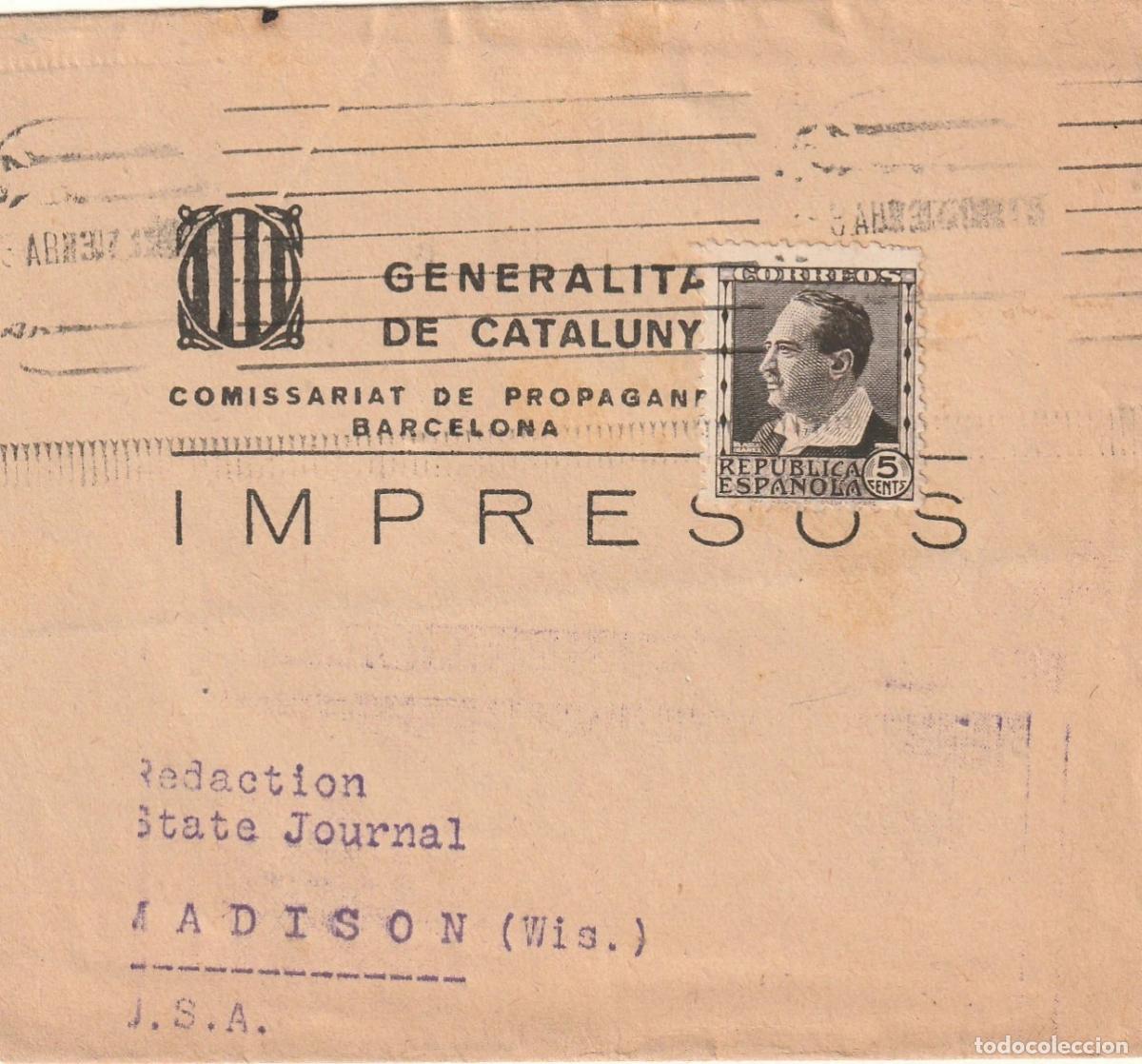 Sellos: ESPA&Ntilde;A SEGUNDA REPUBLICA BARCELONA FAJA DE PRENSA 5 CTS BLASCO IBA&Ntilde;EZ GENERALITAT DE CATALUNYA