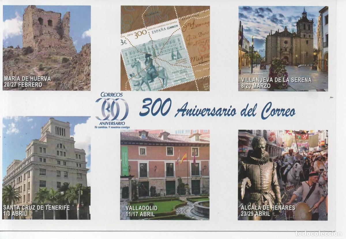 Sellos: ESPA&Ntilde;A AENTERO POSTA&Ntilde; 300 ANIV CORREOS MARIA DE HUERVA TENERIFE VILLANUEVA SERANA ALCALA HENARES VA
