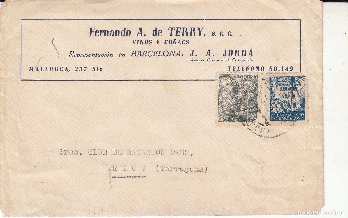Sellos: SOBRE COMERCIAL CIRCULADO DE FERNANDO TERRY - VINOS Y CO&Ntilde;ACS - BARCELONA