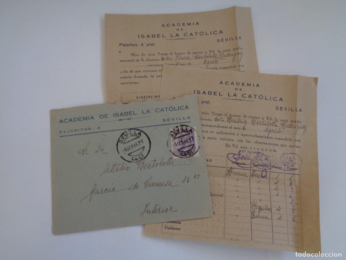 Sellos: ACADEMIA DE ISABEL LA CATOLICA : CARTA CON 2 NOTA MENSUAL. SEVILLA 1942