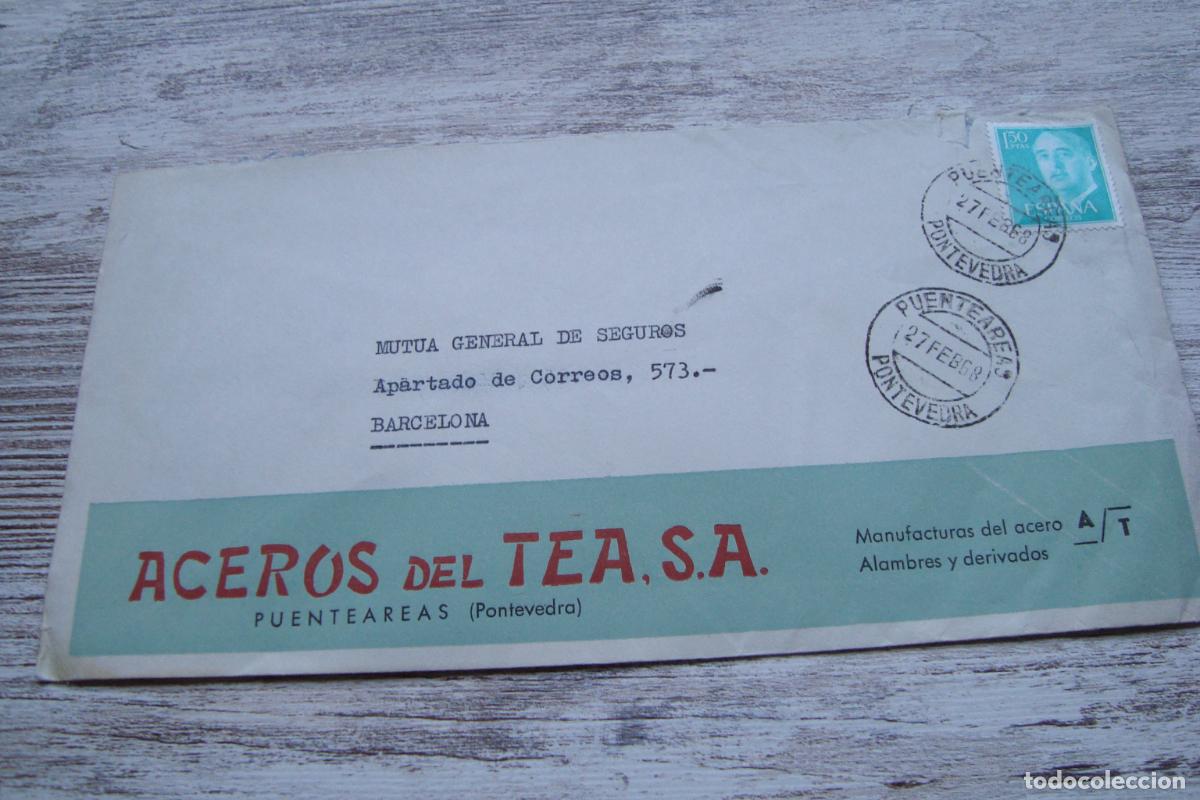 Sellos: ANTIGUO SOBRE COMERCIAL. ACEROS DEL TEA S.A PUENTEAREAS PONTEVEDRA 1968.