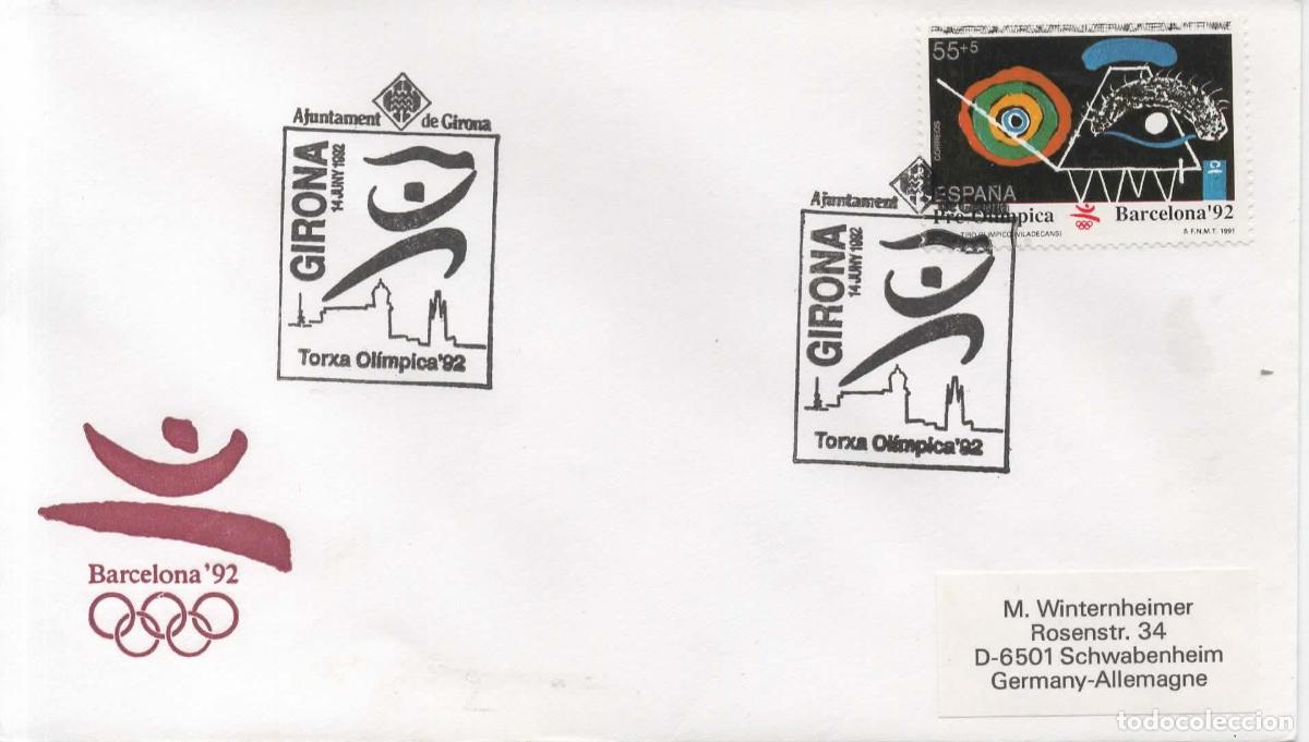 Sellos: JUEGOS OLIMPICOS DE BARCELONA 92 PASO DE LA ANTORCHA OLIMPICA OLYMPIC TORCH GIRONA