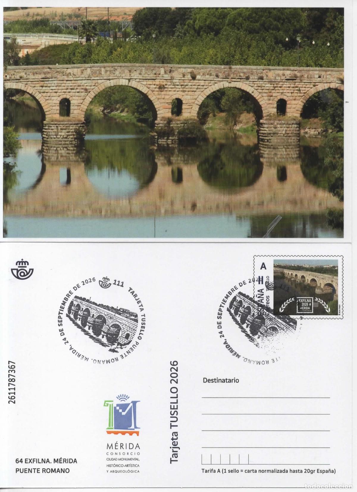 Sellos: ENTERO POSTAL MERIDA PUENTE ROMANO ROMAN BRIDGE CON MAT ESPECIAL