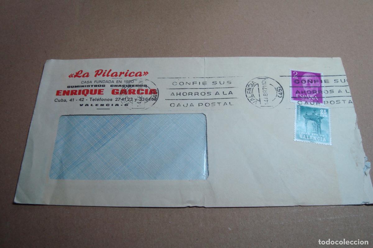 Sellos: ANTIGUO SOBRE COMERCIAL LA PILARICA. ENRIQUE GARCIA. CHACINERIA. VALENCIA 1971.